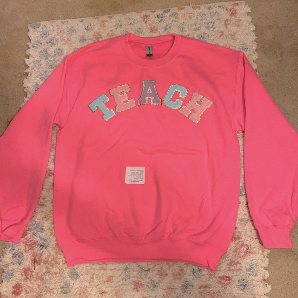Women’s Teacher Sweatshirt! Brand new with tag :)